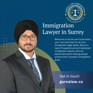 Navigating Immigration Challenges with an Experienced Immigration Lawyer in Surrey